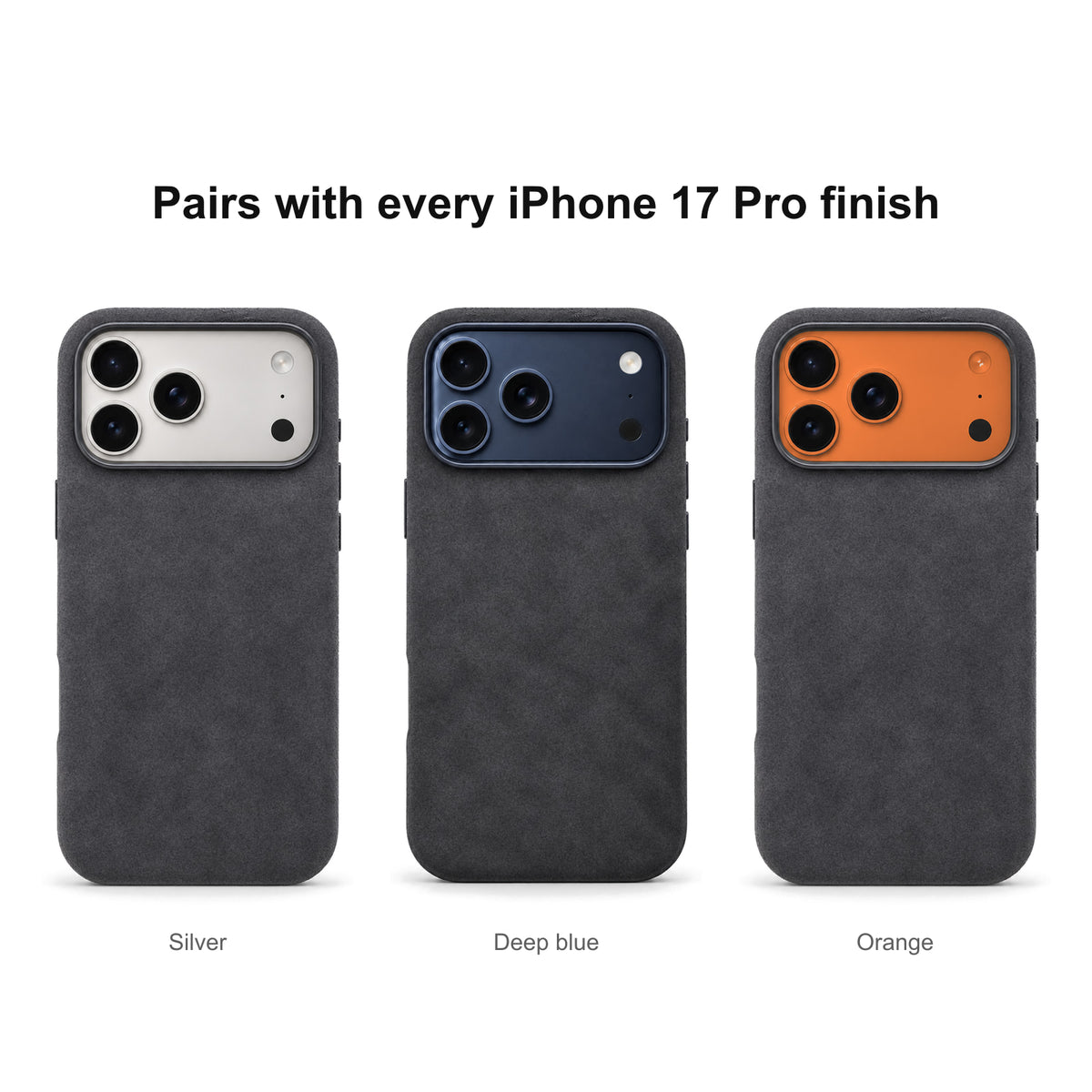 Velluto Case in Graphite on every iPhone 17 Pro finish