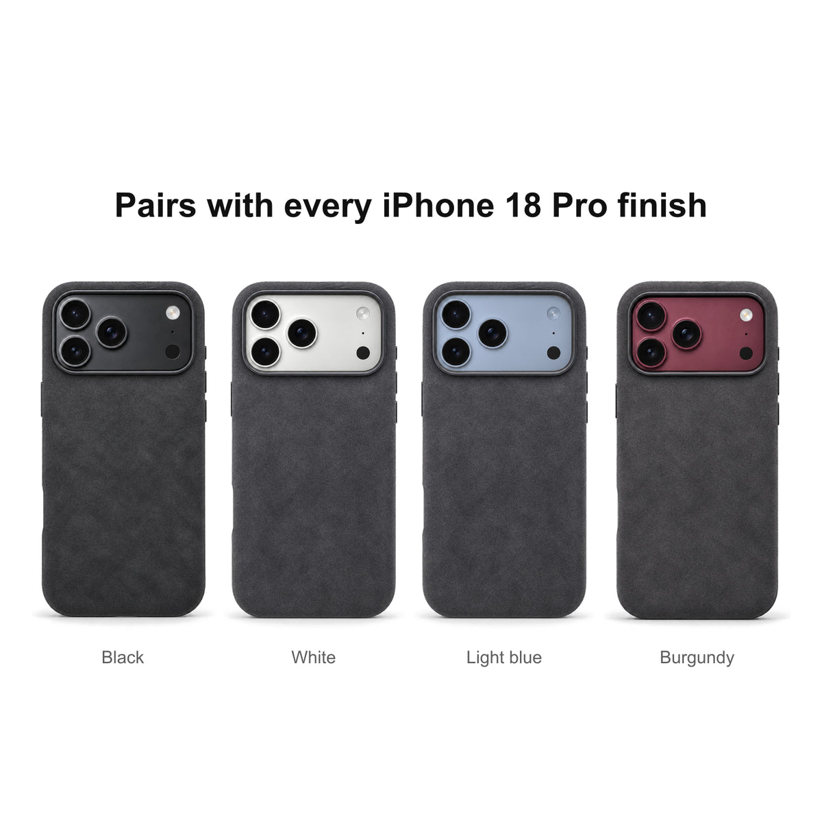 Velluto Case in Graphite on every iPhone 18 Pro finish